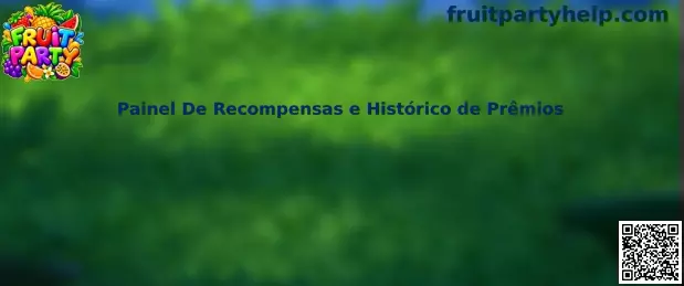 Painel de Recompensas e Histórico de Prêmios