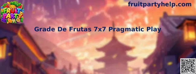 Grade De Frutas 7x7 Pragmatic Play